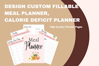 professionally design custom meal planner, calorie deficit planner