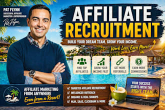 recruit targeted high converting affiliates to grow your affiliate program