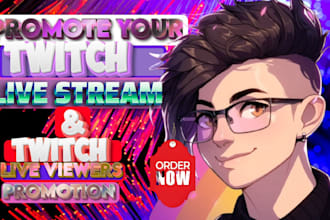 grow your twitch and increase your live viewers , chatters