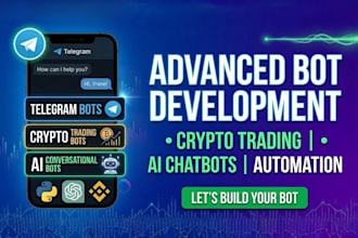build a custom telegram bot, crypto bot, ai chatbot