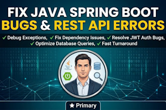 fix java spring boot bugs, rest API errors, and database issues