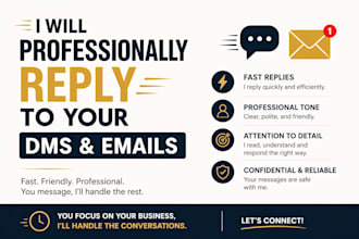professionally reply to your messages, emails, and dms