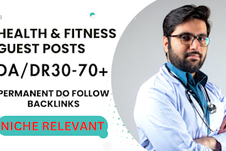 publish SEO health fitness guest post with high da backlinks