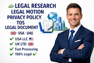 do legal research, legal motion, privacy policy, tos, legal document UK USA uae