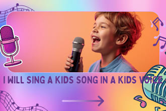 sing a kids song in a kids voice or childs voice