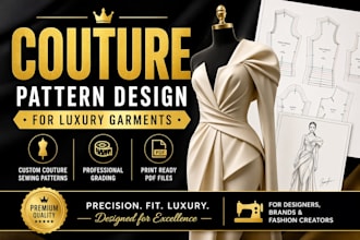 design couture sewing patterns for luxury garments with grading and PDF