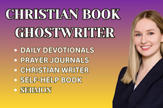 christian ghostwriting, daily devotional book writer,  prayer journal