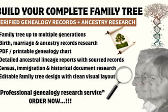 research your genealogy, create your complete family tree with verified records