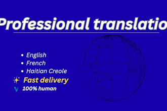 translate haitian creole to english or french professionally