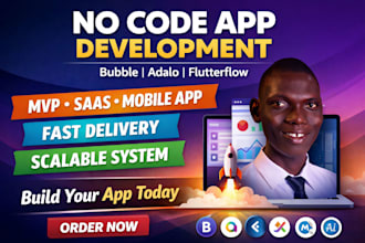 build no code app on adalo, bubble, flutterflow, glide, mvp, ai app development