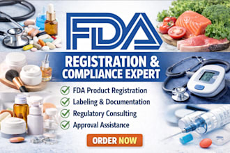 fda approval, documentation, labeling, and compliance for your products