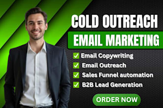 do cold email outreach cold email marketing cold email campaign lead generation