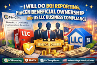 do boi reporting, fincen beneficial ownership and US llc business tax compliance