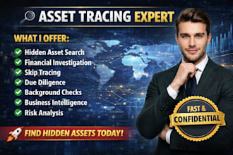 do asset tracing, skip tracing and financial investigation