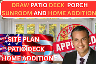 draw patio deck sunroom and addition drawing for city permit ca tx