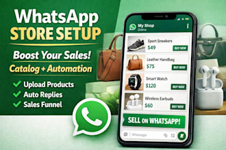 create whatsapp business catalogue store automation for sales