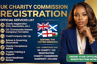 provide UK charity commission registration ,cic registration for your nonprofit