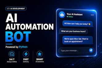 build ai chatbot and python automation bot for your business