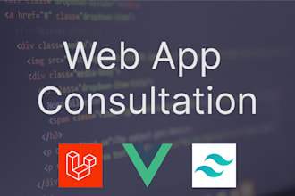 be your expert web application consultant and technical advisor