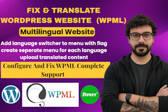 fix, translate, and convert your wordpress site into  multilingual using wpml