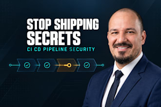 secure your ci cd pipeline and stop secrets and bad code shipping