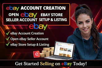 do ebay account creation open ebay seller account ebay store setup and listing