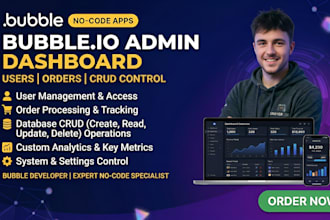 bubble io admin dashboard, bubble developer admin dashboard users orders crud