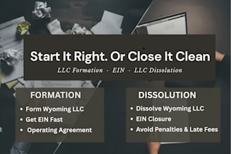 dissolve US llc, wyoming llc registration, llc formation, ein number, close ein
