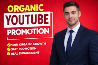 promote your youtube video with real and organic growth and help in monetization
