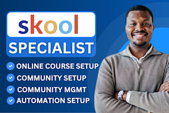 setup skool community skool online course skool community manager skool expert