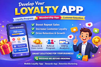 develop loyalty app, loyalty program app, membership app, customer retention app