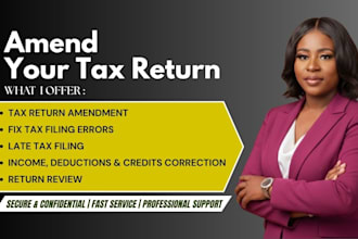 do tax amendment, amend tax return and fix late tax filing