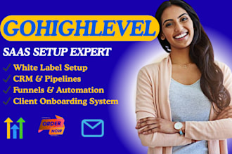 set up gohighlevel saas white label CRM funnels automation for agency
