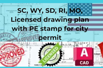 do sc wy sd ri mo licensed drawing plan with pe stamp for city permit