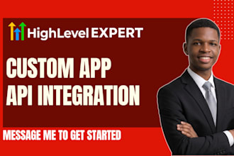 develop gohighlevel ghl custom app API integration