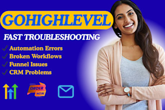 fix gohighlevel automation workflow funnel CRM errors and bugs fast