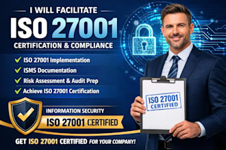 facilitate iso 27001 certification and compliance for your company