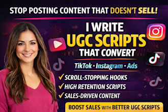 write high converting ugc videos scripts for your instagram reels and tiktok ads