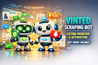 create vinted scraping bot, listing monitor and web automation bot