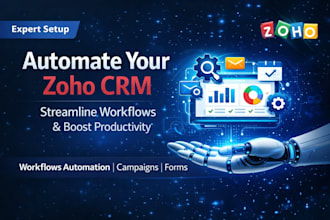 set up zoho CRM workflows and automation for your business
