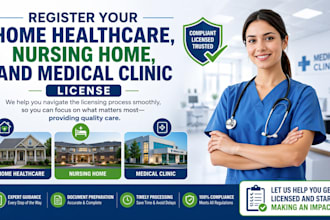 register your home healthcare, nursing home, and medical clinic license