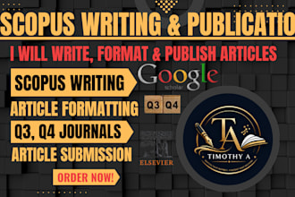 write, format and publish article in a journal indexed with scopus q3, q4