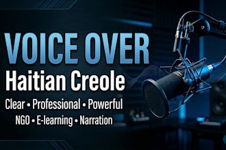 record record a professional haitian creole voice over