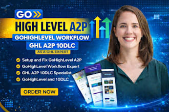 setup and fix gohighlevel a2p gohighlevel workflow ghl a2p 10dlc as a ghl expert