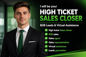 be your sales closer sales agent salesperson and high ticket closer cold calling