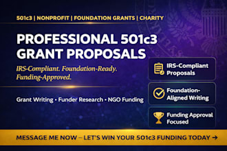 write professional 501c3 nonprofit grant proposal and grant application faster
