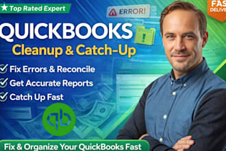 clean up and catch up your quickbooks bookkeeping professionally