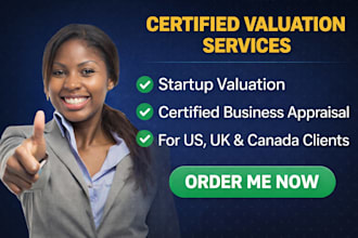 do startup valuation, certified business appraisal for US, UK and canada clients