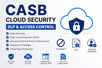 setup casb cloud security dlp access control and saas protection