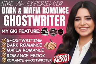 ghostwrite a dark or mafia romance story ebook with an addictive emotional plot